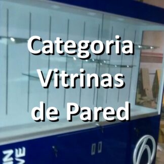 Vitrinas de Pared